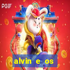 alvin e os esquilos 3 filme completo dublado mega filmes